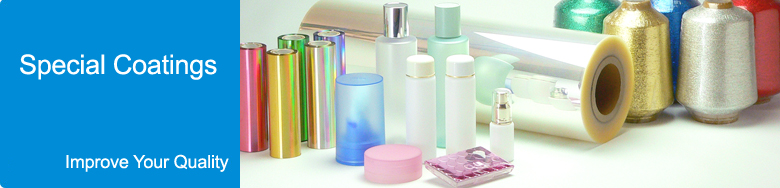 Special Coatings for additional for added value